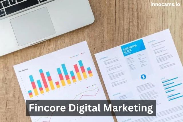 Fincore Digital Marketing for Better Online Visibility